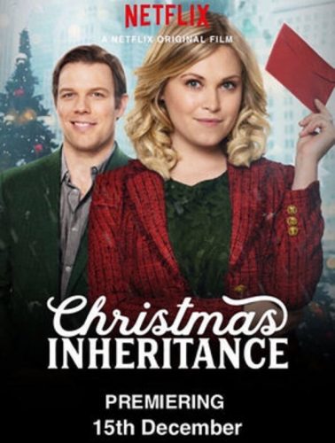 Christmas inheritance - Christmas Movies on Netflix
